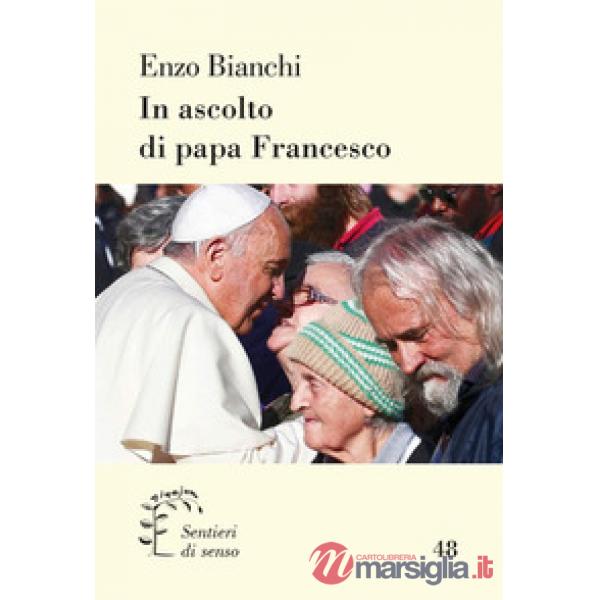 In ascolto di papa Francesco