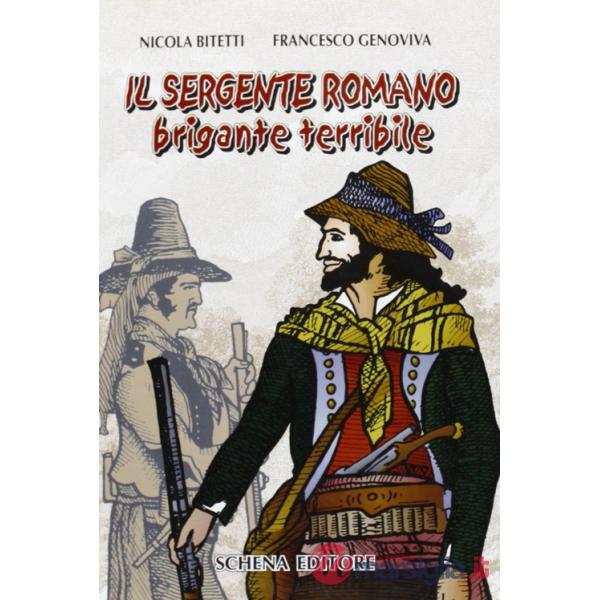 Sergente romano brigante terribile (Il)