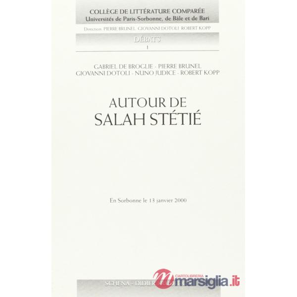Autour de Salah Stétié