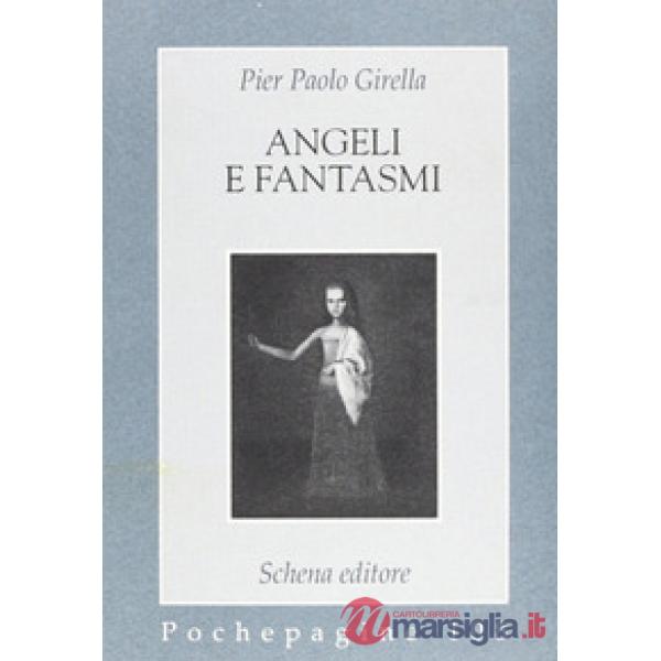 Angeli e fantasmi