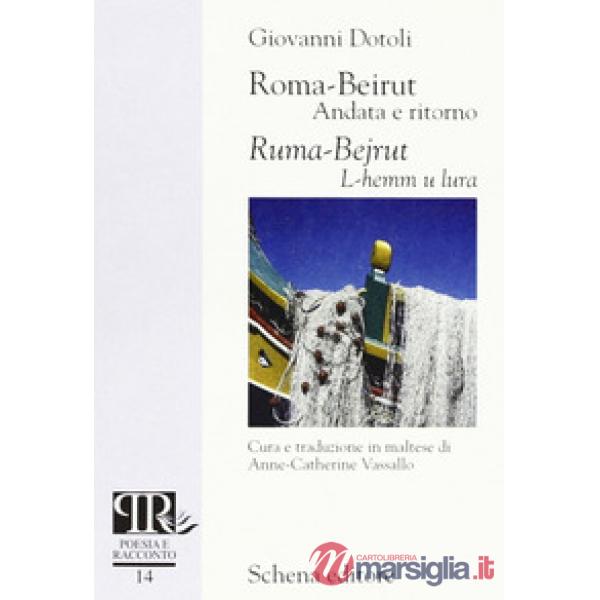 Roma-Beirut. Andata e ritorno