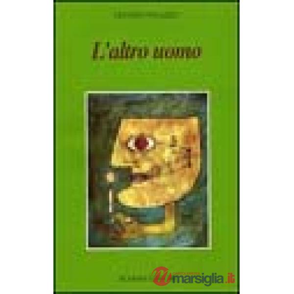 Altro uomo (L')