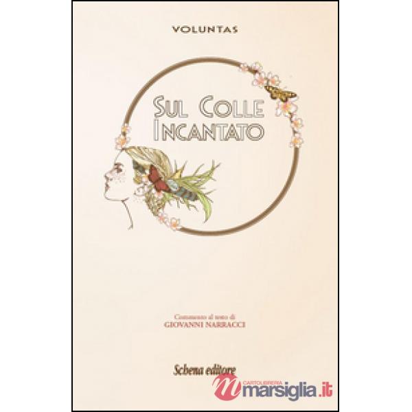 Sul colle incantato