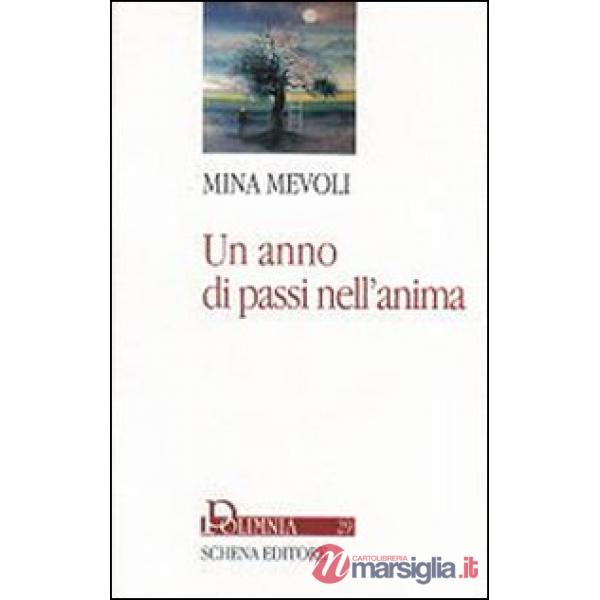 Anno di passi nell'anima (Un)