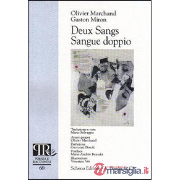 Deux sangs-Sangue doppio. Ediz. bilingue