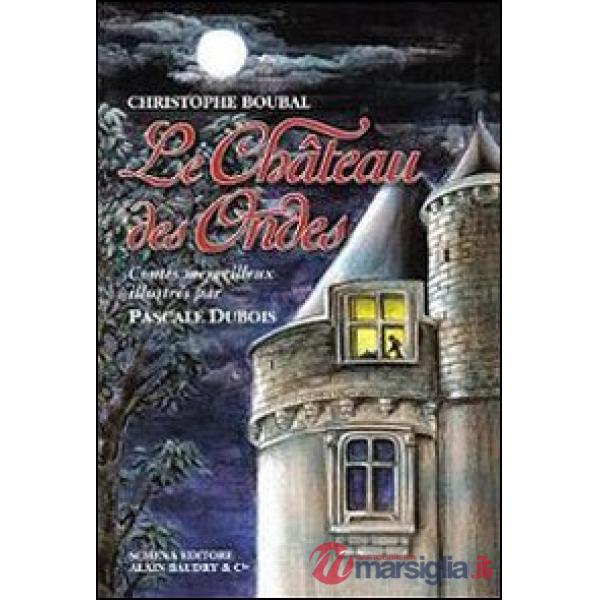 Chateau des Ondes (Le)
