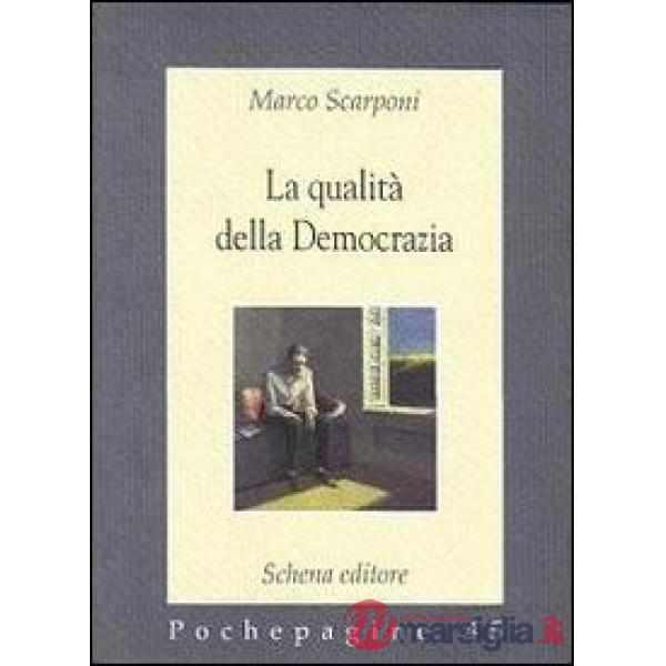 Qualità della democrazia (La)