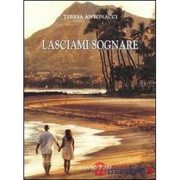 Lasciami sognare