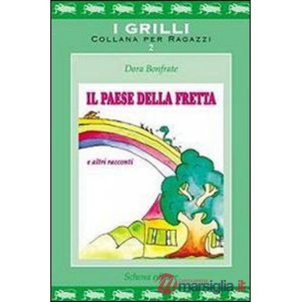 Paese della fretta (Il)