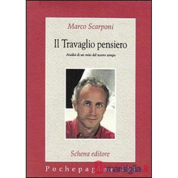 Travaglio pensiero (Il)