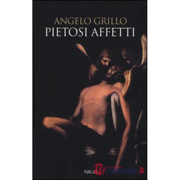 Pietosi affetti