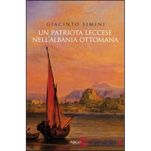 Patriota leccese nell'Albania ottomana (Un)
