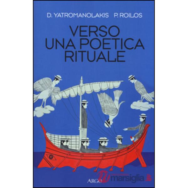 Verso una poetica rituale