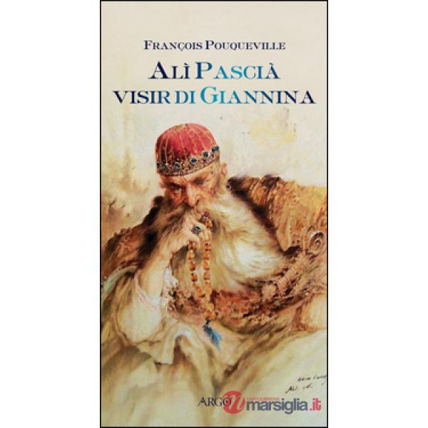 Alì Pascià visir di Giannina