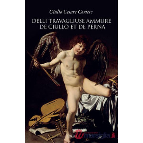 Delli travagliuse ammure de Ciullo et de Perna