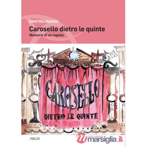 Carosello dietro le quinte. Memorie di un regista