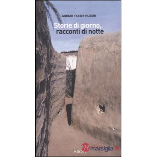 Storie di giorno, racconti di notte