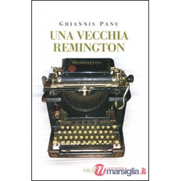 Vecchia Remington (Una)