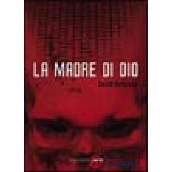 Madre di Dio (La)