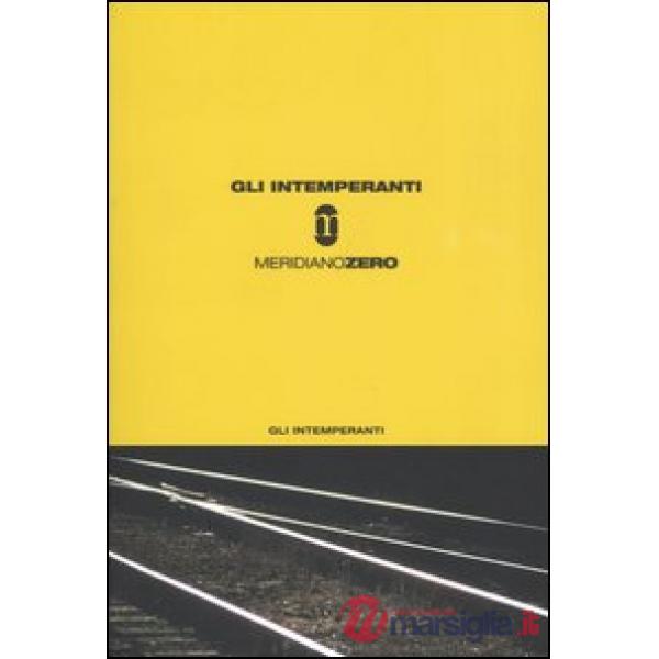 Intemperanti (Gli)