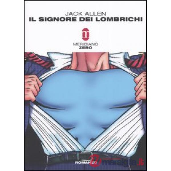 Signore dei lombrichi (Il)