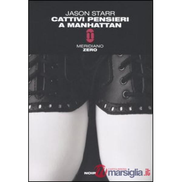 Cattivi pensieri a Manhattan