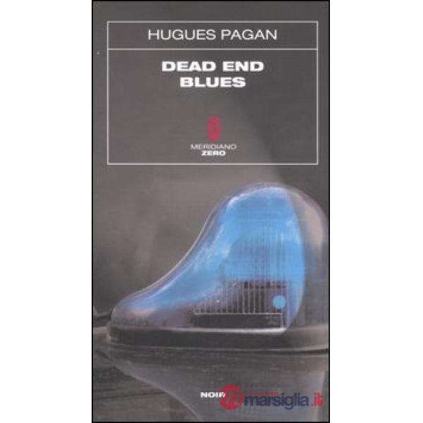 Dead end blues