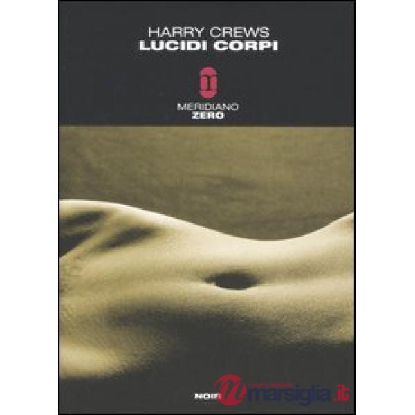 Lucidi corpi