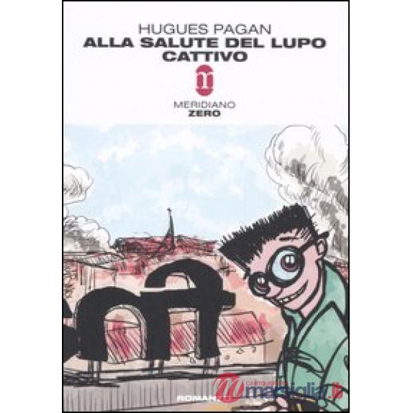 Alla salute del lupo cattivo