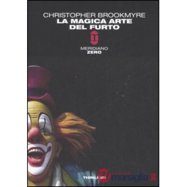 Magica arte del furto (La)