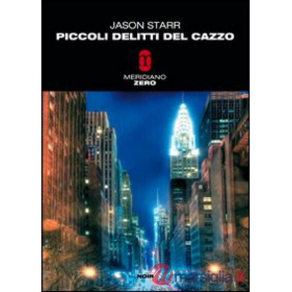 Piccoli delitti del cazzo
