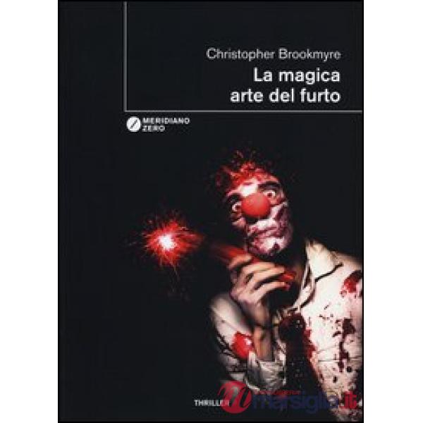 Magica arte del furto (La)