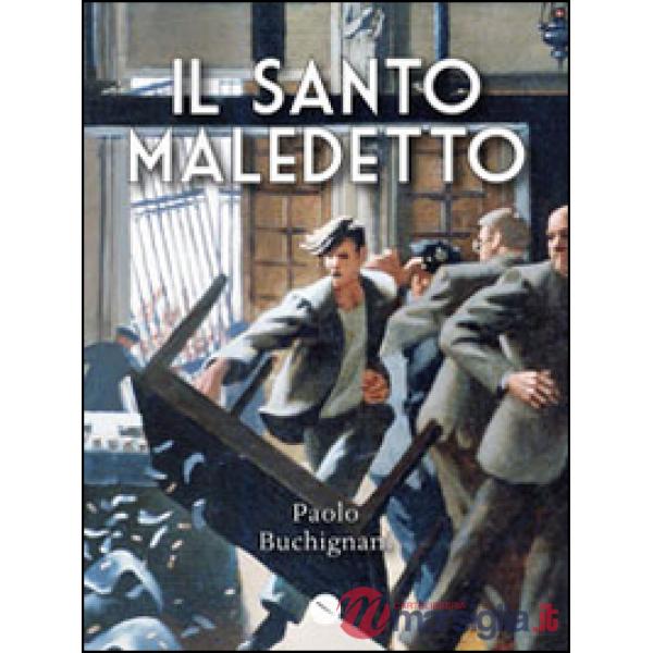 Santo maledetto (Il)