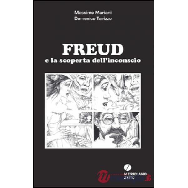 Freud e la scoperta dell'inconscio