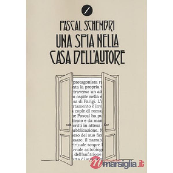 Spia nella casa dell'autore (Una)