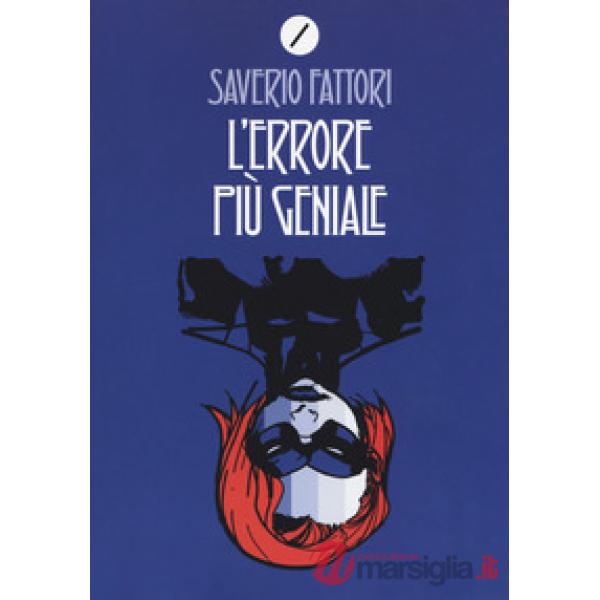 Errore più geniale (L')