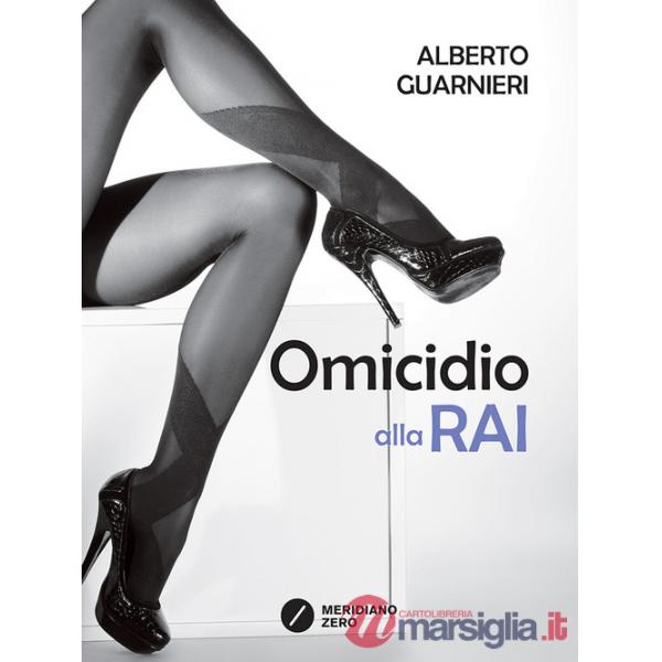 Omicidio alla Rai