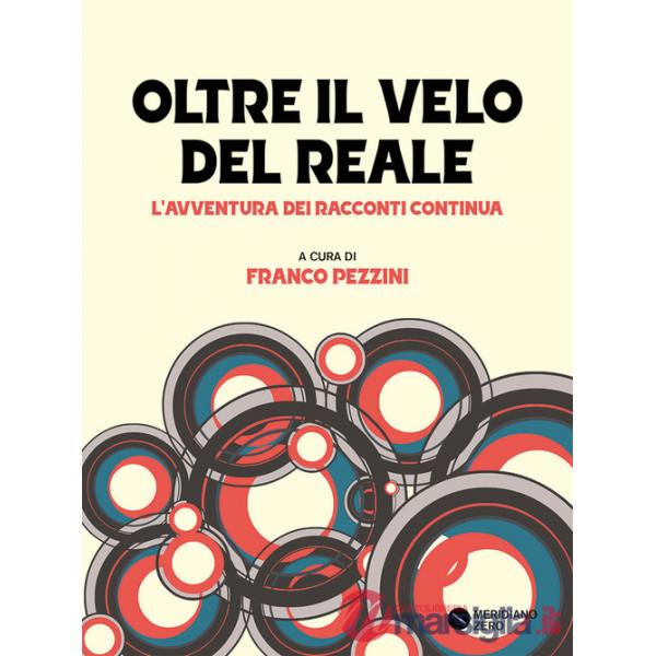 Oltre il velo del reale