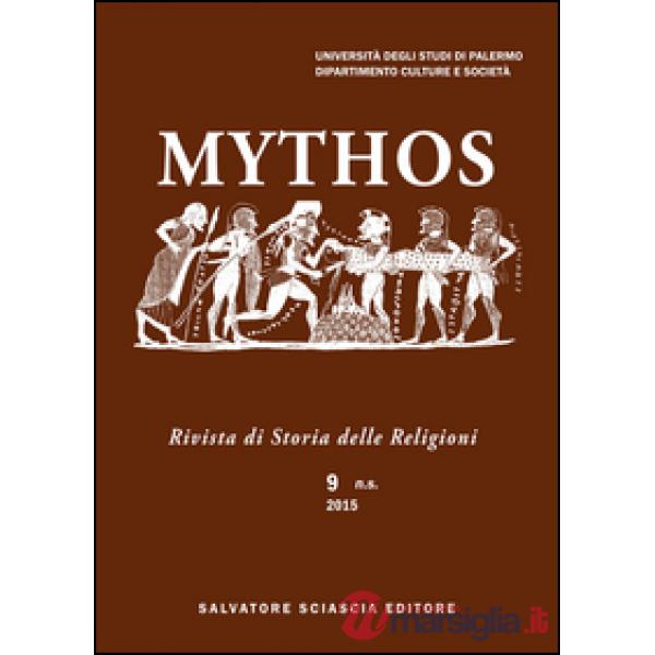 Mythos. Rivista di storia delle religioni