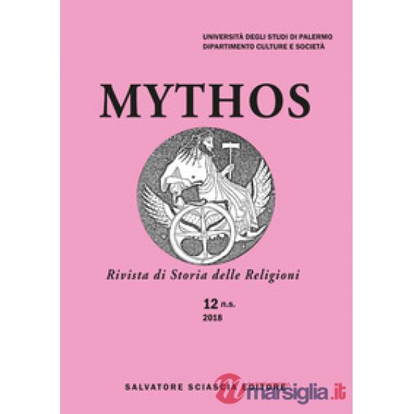 Mythos. Rivista di storia delle religioni