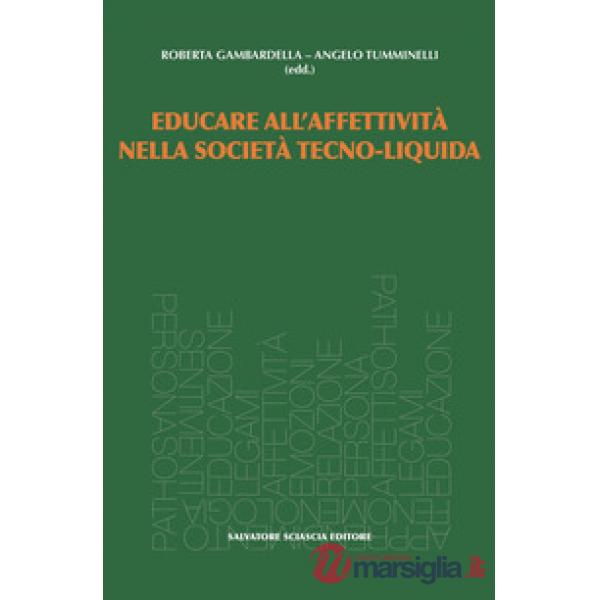 Educare all'affettività nella società tecno-liquida