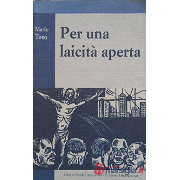 Per una laicità aperta. Laicità dello Stato e legge naturale