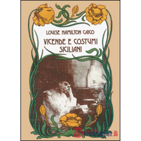 Vicende e costumi siciliani