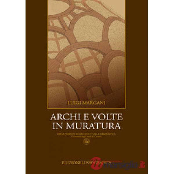Archi e volte in muratura