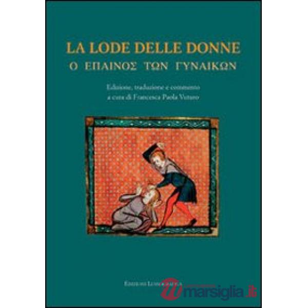 Lode delle donne (La)