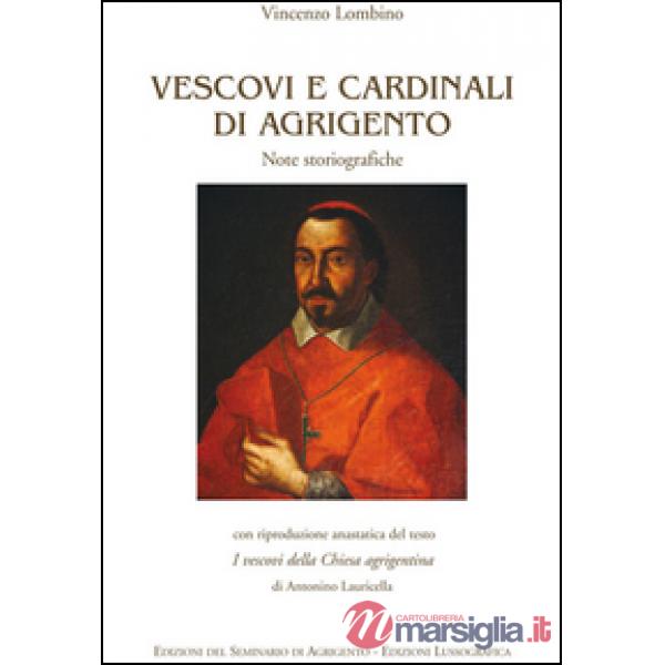 Vescovi e cardinali di Agrigento. Note storiografiche