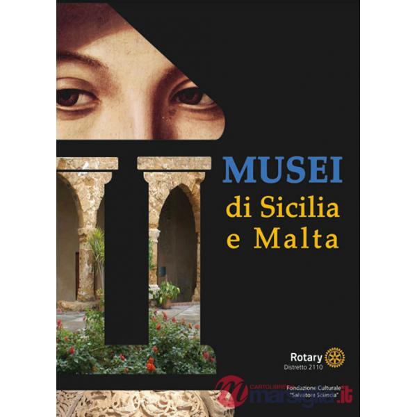 Musei di Sicilia e Malta. Ediz. illustrata