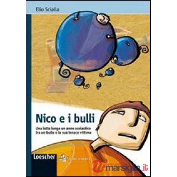 NICO E I BULLI