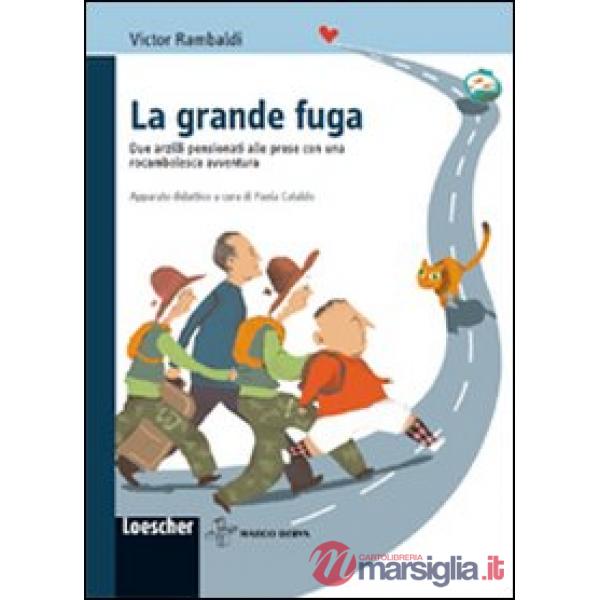 LA GRANDE FUGA