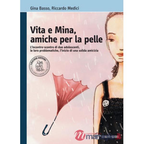 VITA & MINA AMICHE PER LA PELLE